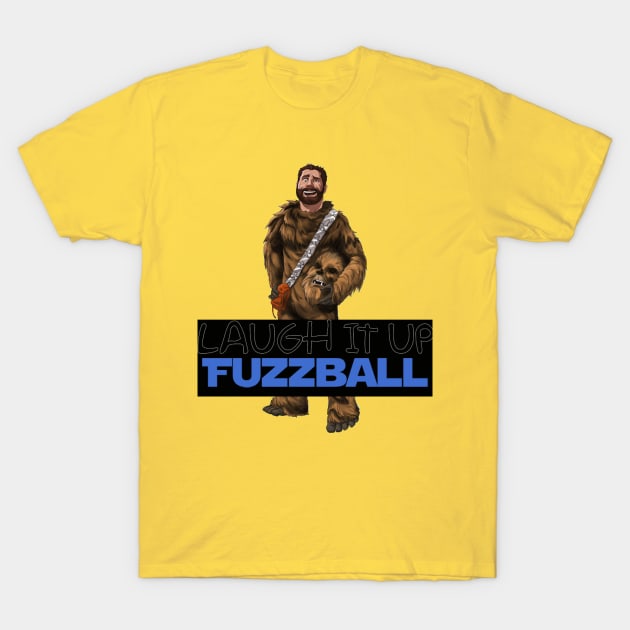 Laugh It Up Fuzzball Version Deuce T-Shirt by Laugh It Up Fuzzball